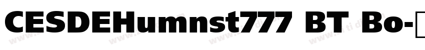 CESDEHumnst777 BT Bo字体转换